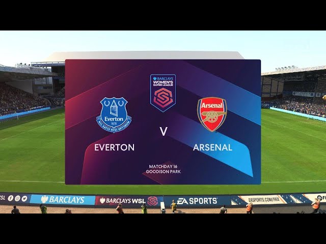 FIFA 23: Everton Vs Arsenal in the Barclays WSL