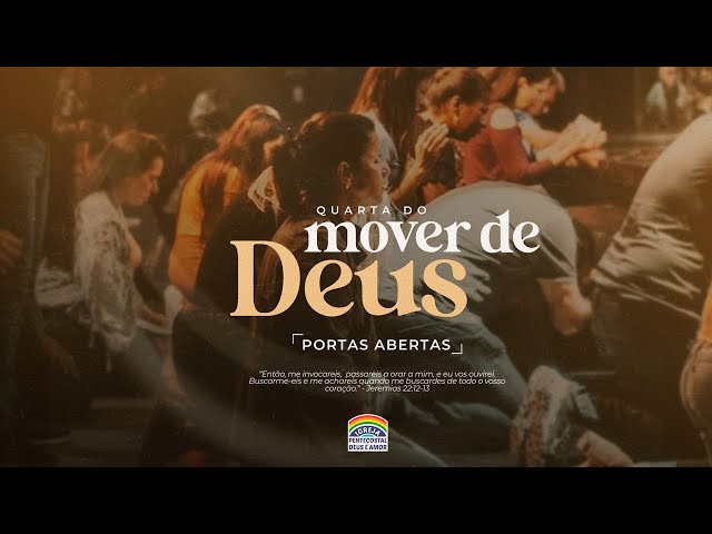 09h45 | IPDA AO VIVO | A 'Quarta do Mover de Deus PORTAS ABERTAS' - Deus é Amor de Brasília/DF