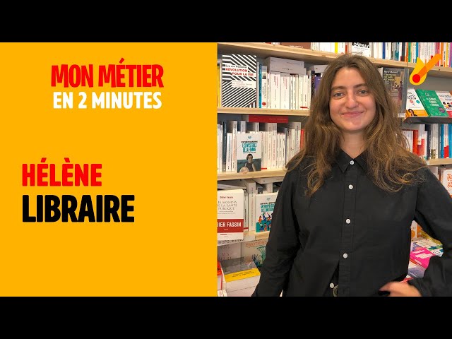 Libraire - Mon métier en 2 minutes