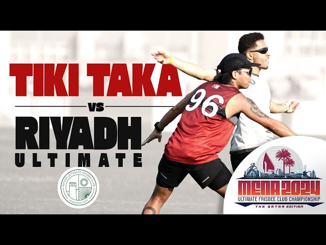 Tiki Taka Ultimate Dubai vs Riyadh Ultimate | MENA 2024 Day 1 | Doha, Qatar