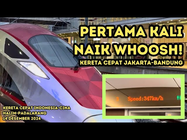 Jakarta Bandung High Speed Train, WHOOSH WHOOSH WHOOSH, Yes! KCIC dari Jakarta ke Bandung