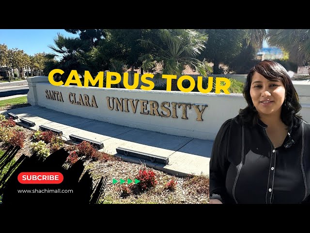 Santa Clara University - Campus tour | USA Student visa 2024 🎓🇺🇸