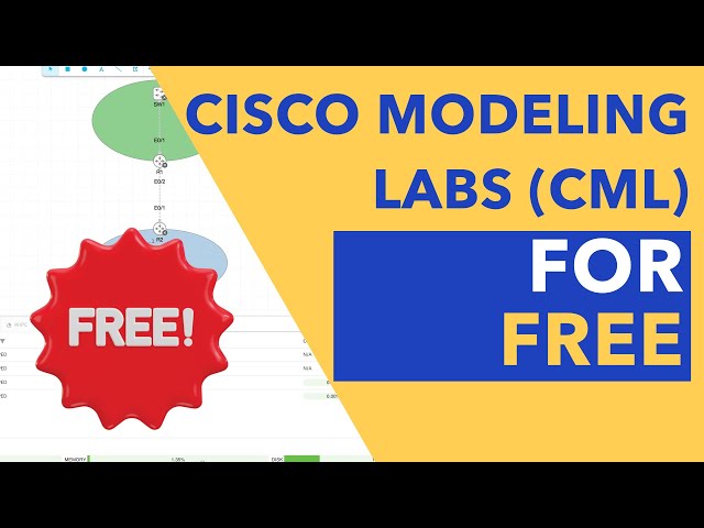 Cisco Modeling Labs (CML) for FREE