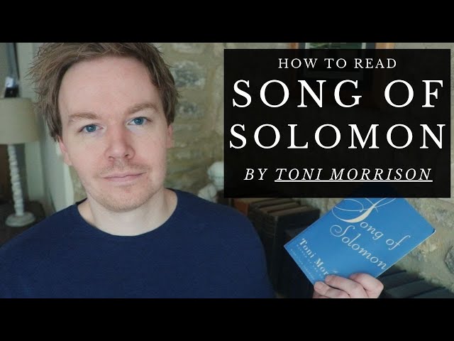 How to Read Song of Solomon by Toni Morrison