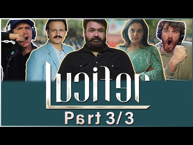 LUCIFER Movie Reaction Part 3/3! | Mohanlal