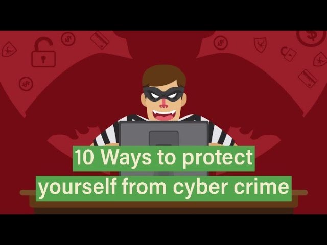 How To Protect From Cyber Crime | 10 Ways to Secure From Cyber Crime