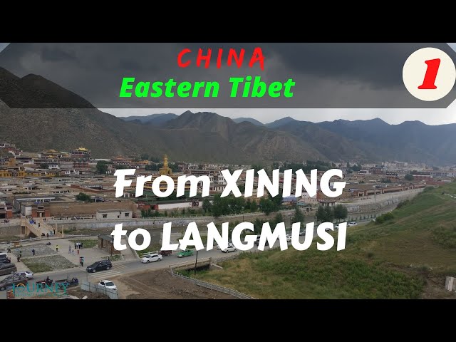 CHINA-Eastern Tibet: From Xining to Langmusi (Taktsang Lhamo)