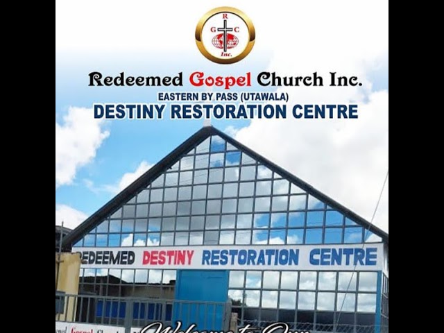 Destiny Restoration Centre Redeemed Gospel Church Live Stream