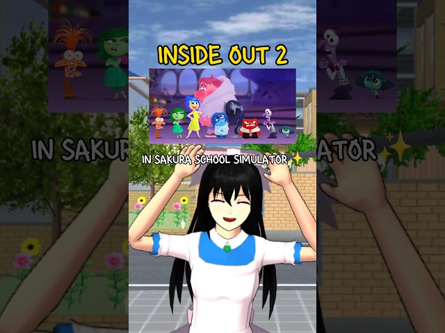 ✨INSIDE OUT 2 All characters in Sakura School Simulator ！#insideout2 #shorts #pixar #fyp