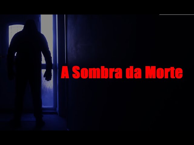 A Sombra da Morte | Curta-Metragem de Terror | Noite Tempestuosa e Mistério  novo lançamento 2025