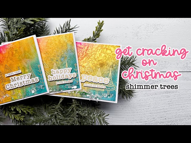 Get Cracking: Shimmer Trees