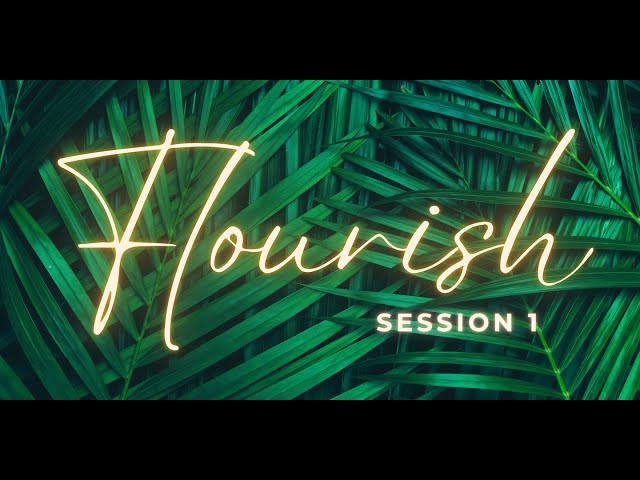 Flourish Conference Sydney Session One