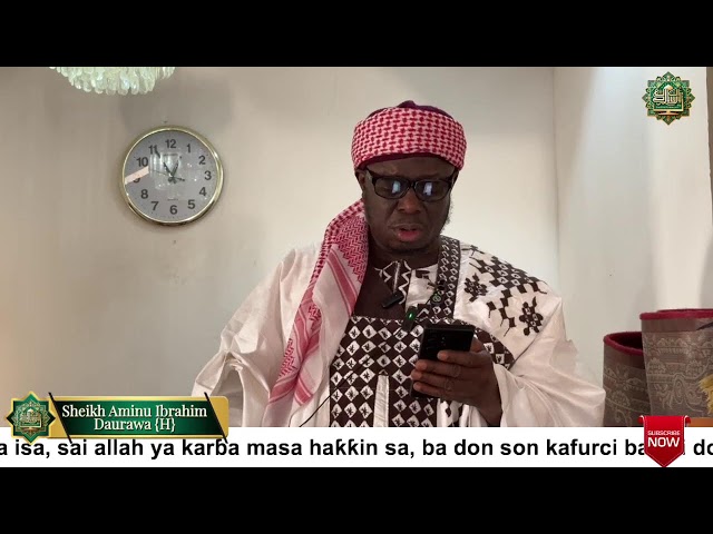 Khutbah | Sheikh Aminu Ibrahim Daurawa {Hafizahullah}