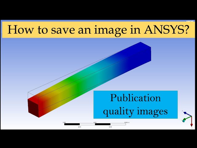 How to save an image in ANSYS workbench? | Publication quality images