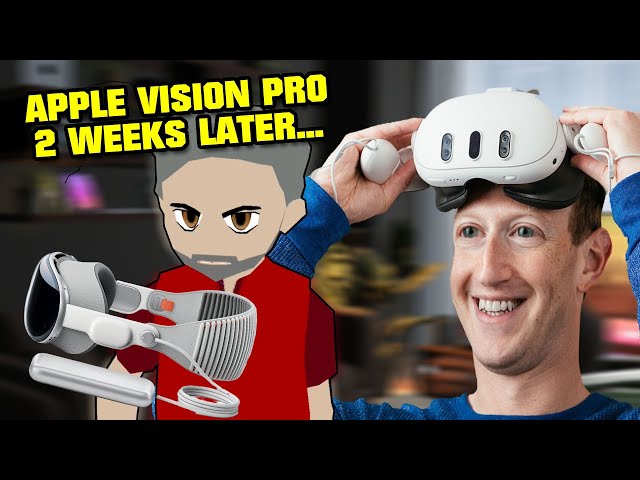 Apple Vision Pro, 2 Weeks later... Quest 3 is Better (Says Mark Zuckerberg)