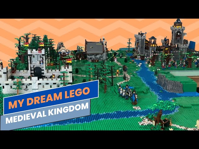 Creating the LEGO Medieval Kingdom I've Always Wanted!!!