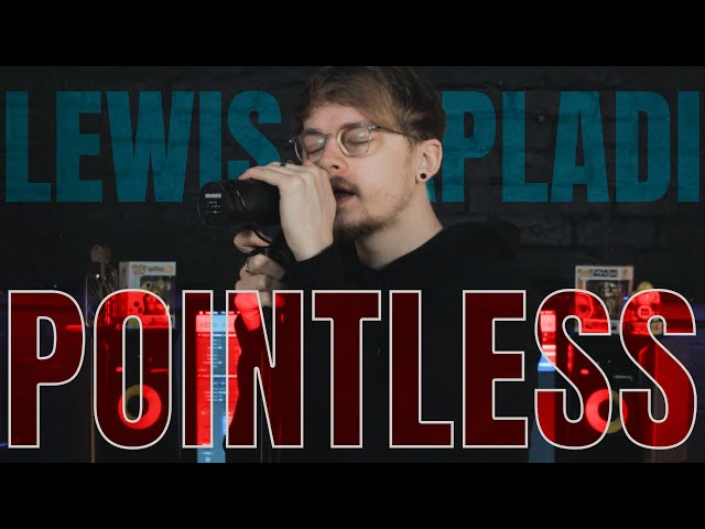 Lewis Capaldi 'Pointless' [Pop-Punk Cover]