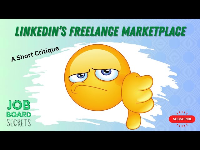 A Short Critique of LinkedIn's Services Marketplace for Freelancers