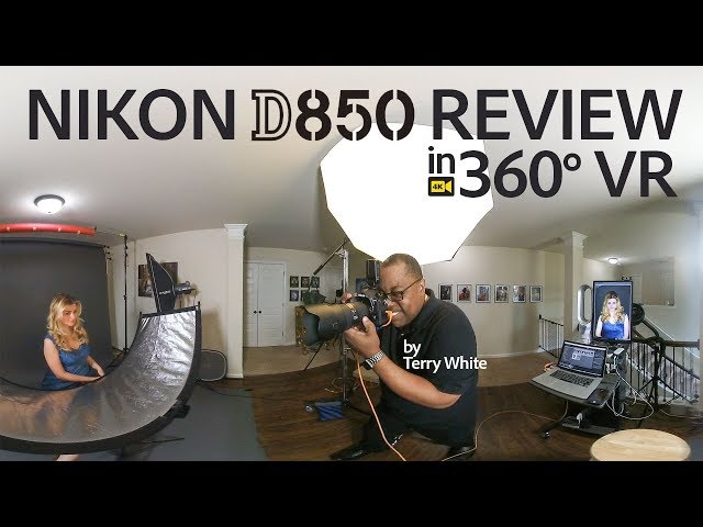 Nikon D850 Review in 360° VR