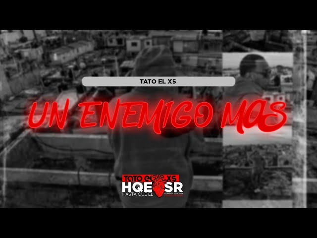 Tato el x5 - Un Enemigo Mas (360° Visualizer) | HQECSR