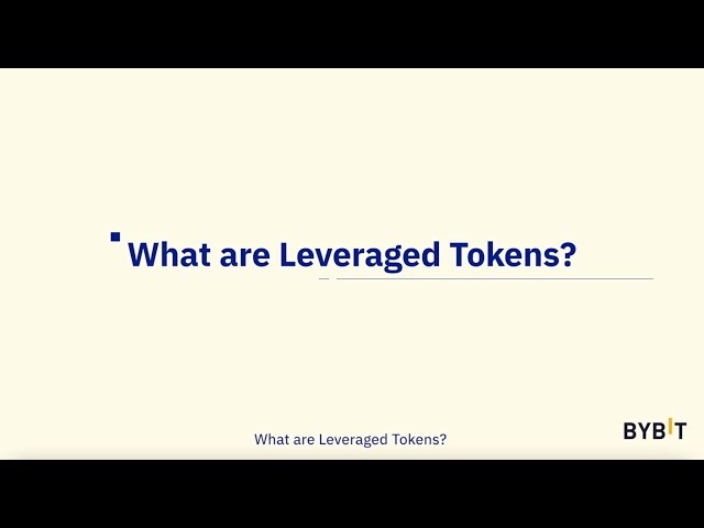 What are Leveraged Tokens? | Bybit 101