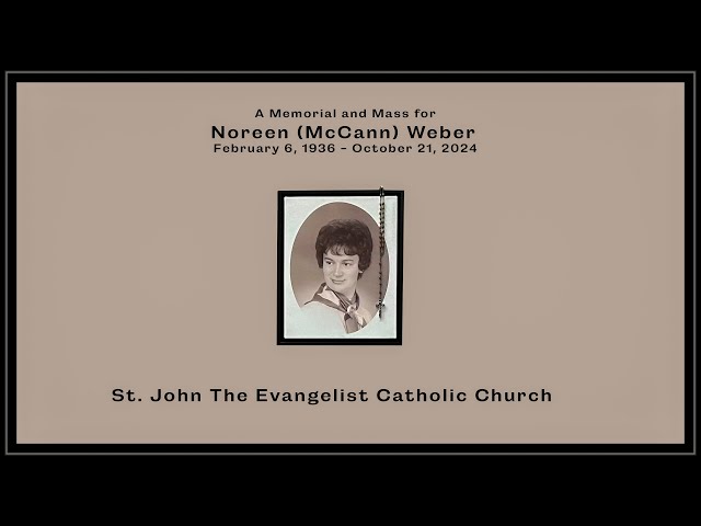 Noreen Weber Memorial and Mass