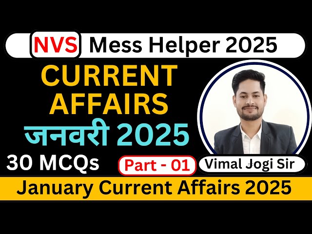 January 2025 current affairs | January current affairs 2025 | January 2025 Current Affairs in 2024