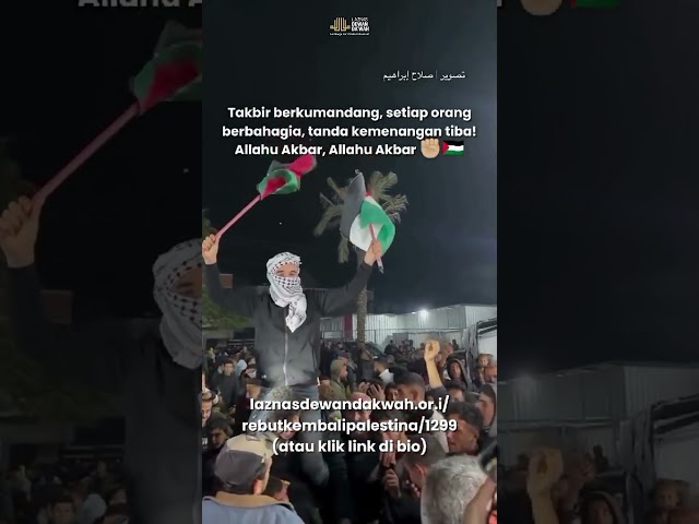 Kemenangan Palestina: Takbir dan Kibaran Bendera di Tengah Kerumunan!