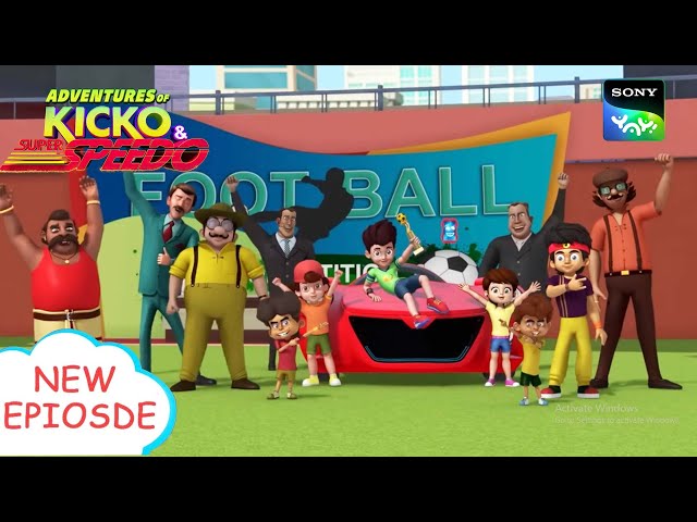 कार सॉकर का खेल | Adventures of Kicko & Super Speedo | Moral stories for kids