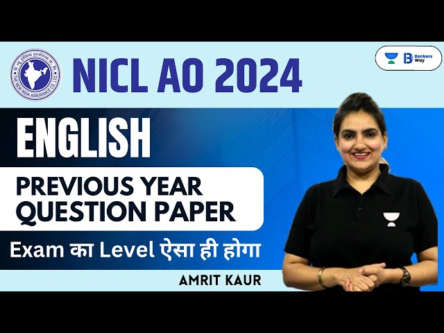 NICL AO 2024 | Previous Year Question Papers | Exam Level Questions | Amrit Kaur