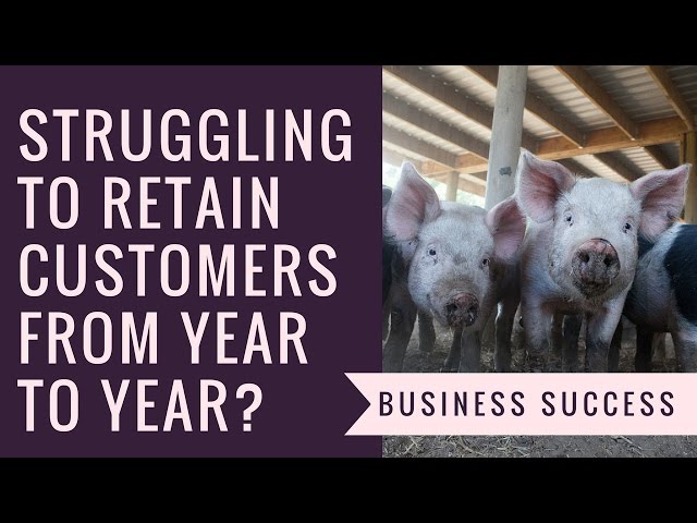 Struggling to Retain Farm Customers from Year to Year?