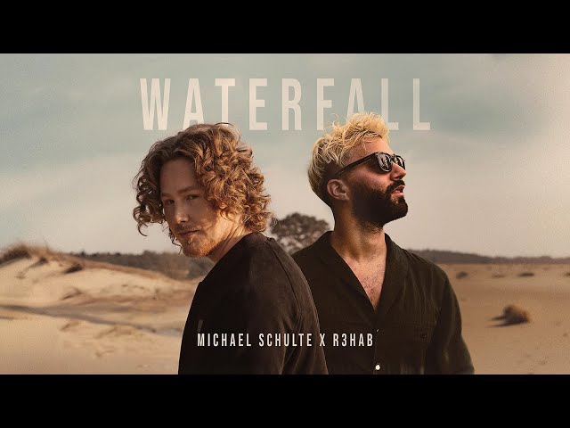 Michael Schulte, R3HAB - Waterfall (Official Lyric Video)