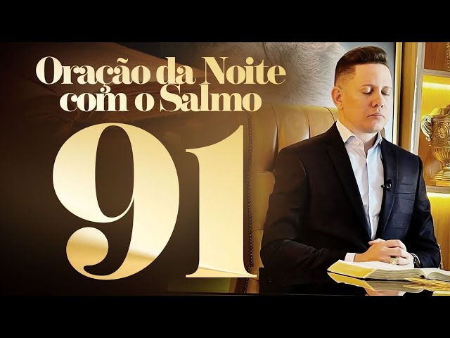 ORAÇÃO DA NOITE 22 DE JANEIRO