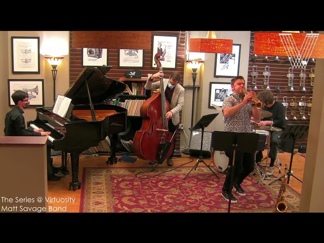 Matt Savage Quartet - "I Know That You Know" - Live at Virtuosity, Boston, MA, 5/11/21