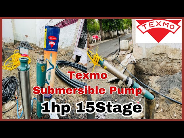 Texmo Submersible Pump 1hp 15Stage 1phase 300 feet installation full HD in Hindi Texmo water pumps