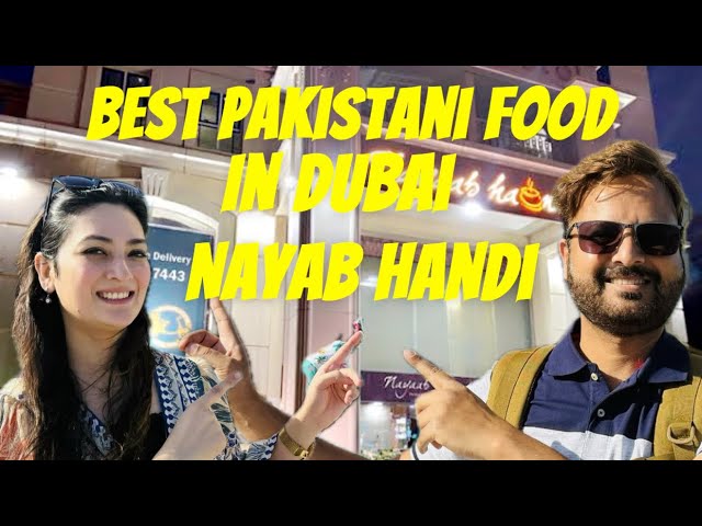 Nayaab Handi Dubai | Honest Review | Best Buffet in Dubai