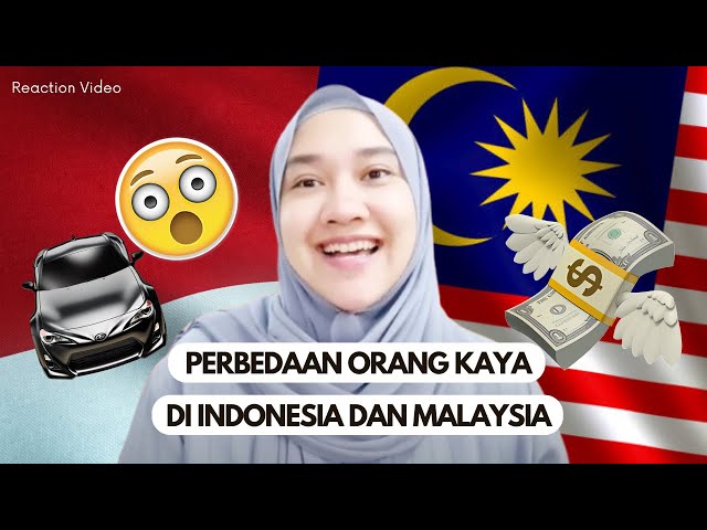 BIKIN SHOCK!! INILAH PERBEDAAN ORANG KAYA DI INDONESIA DAN MALAYSIA - REACTION VIDEO