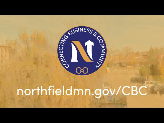 Connecting Business and Community in Northfield, Minnesota