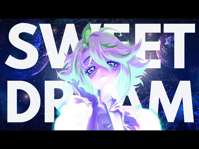 Sweet Dream (ALIEN STAGE)【ENGLISH COVER】