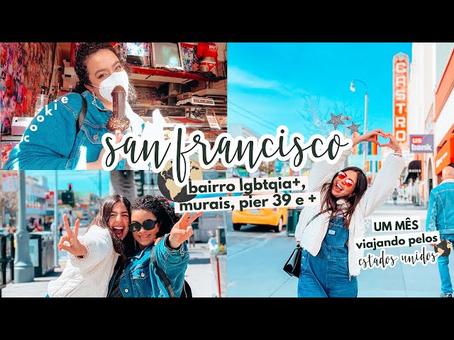 #2 30 DIAS PELOS 🇺🇸 - SAN FRANCISCO: Lombard Street, Castro District e + | Mariany Viaja