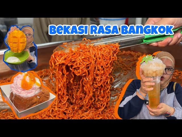 Bekasi Rasa Bangkok dan Korea #kulinerbekasi