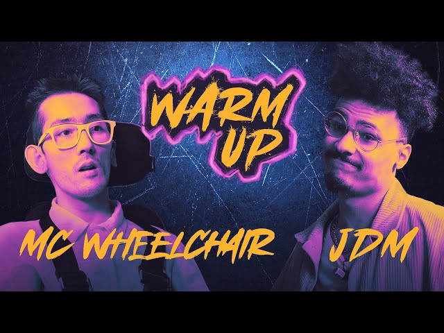 Warm Up #2 : MC Wheelchair VS JDM