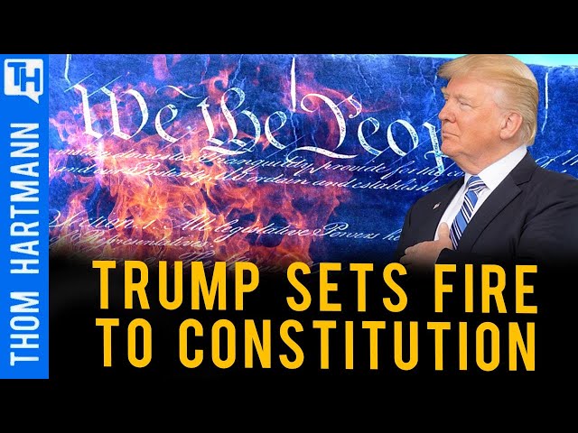 Trump is Close to Rewriting the Constitution & You're Not In It!