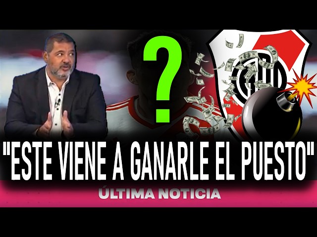 💣¡BOMBAZO! ESTE ES EL NUEVO REFUERZO QUE RIVER PLATE QUIERE COMPRAR 🚨¿¡ACUÑA EN PROBLEMAS!?⚠️