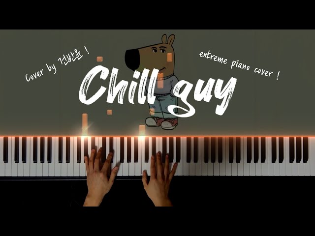 Chill guy 피아노로 chill 하게 치기 / Chill guy extreme piano cover