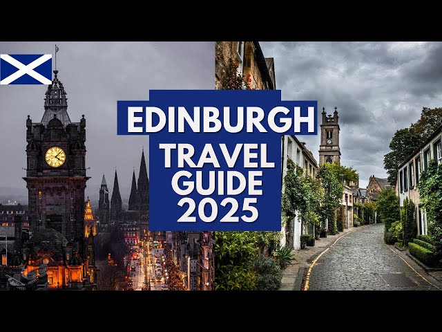 Panduan Wisata Edinburgh 2025 - Tempat Terbaik untuk Dikunjungi di Edinburgh Skotlandia pada tahu...