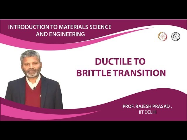 Ductile to Brittle Transition