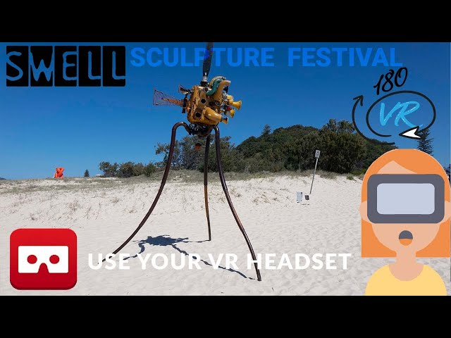 180 VR Life Footage Swell Sculptures 2020 Christopher Trotter - Foreigner