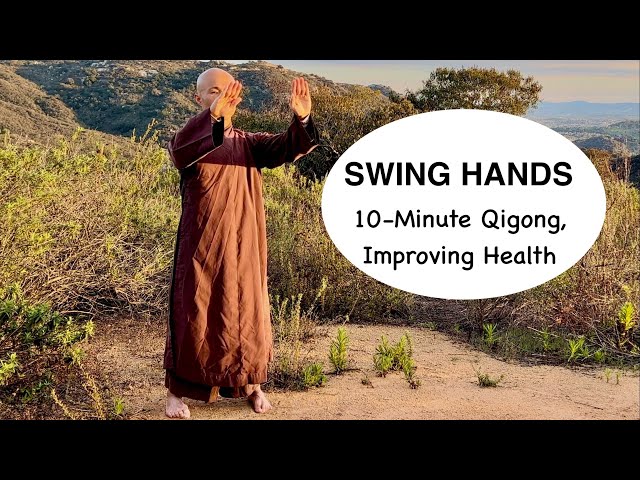 SWING HANDS Exercise-IMPROVE HEALTH, HEAL SICKNESS | 10-Minute Qigong For Beginners