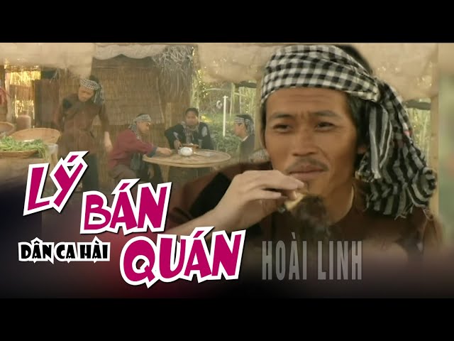 VAN SON 😊 Dân Ca  *MV | LÝ BÁN QUÁN | Hoài Linh